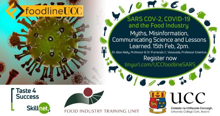 Free Webinar: SARS COV-2, COVID-19 and the Food Industry: Myths, Misinformation, Communicating Science and Lessons Learned.  