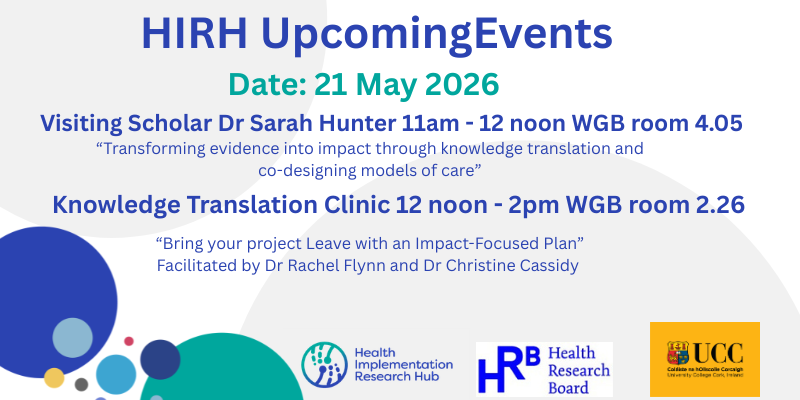 Health Implementation Research Hub (HIRH) Hosting Two Events on 21 May 2026