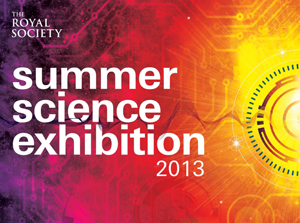 2013 Royal Society Summer Science Exhibition