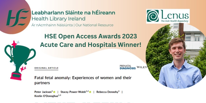 Paper on experiences of fatal fetal anomaly led by Dr Peter Jackson wins HSE Open Access Research Award 