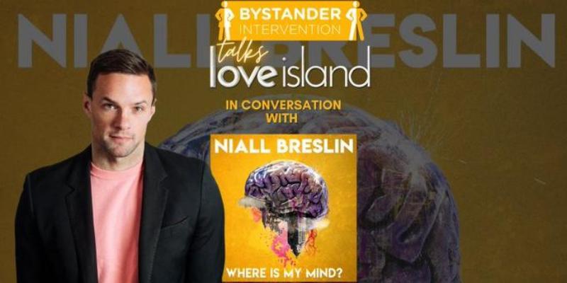 Bystander Intervention on Niall Breslin's 'Where Is My Mind?' Podcast