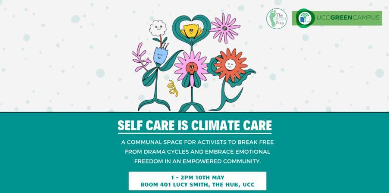 Self Care is Climate Care - 10th May 2022 1-2pm 