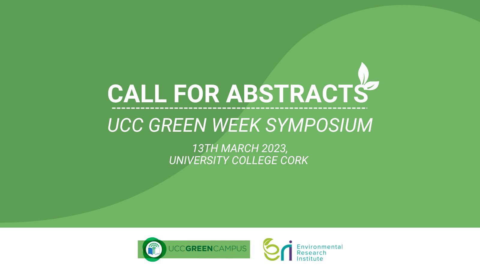  UCC Green Week Symposium: Call for Abstracts