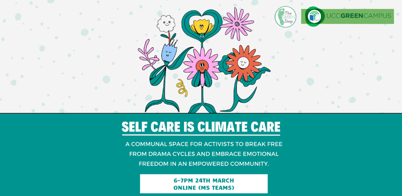 Self Care is Climate care - Eco Grief Workshop