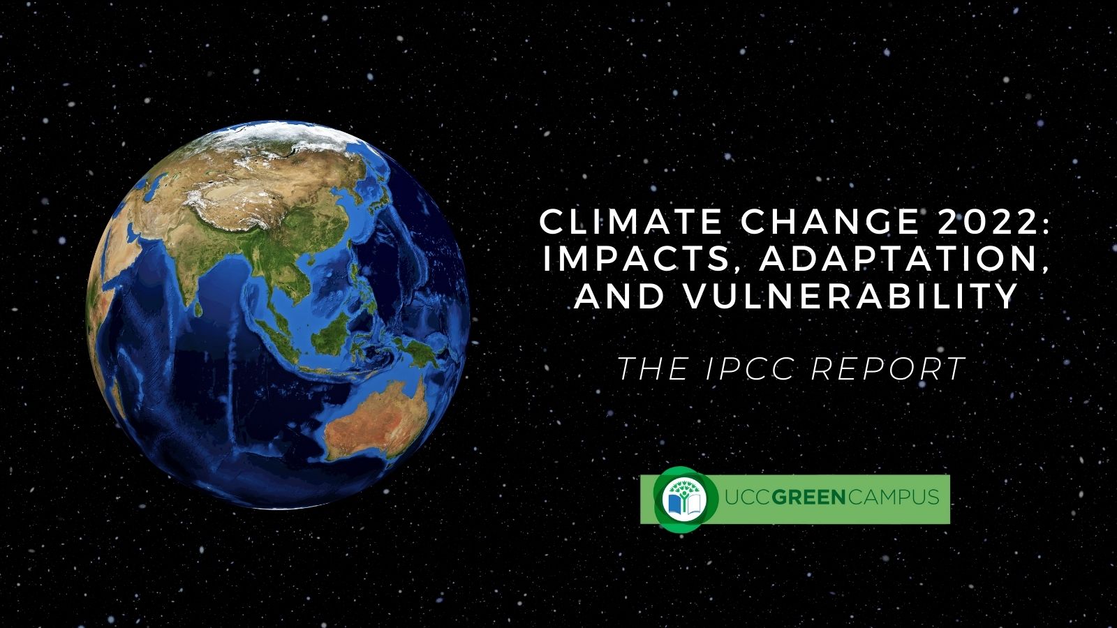 Climate Change 2022: Impacts, Adaptation, and Vulnerability The IPCC Report 
