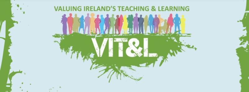 Valuing Ireland’s Teaching and Learning (VIT&L) Week will run from 8 to 12 November 2021. Regional events across the sector will continue until 30 November. 
