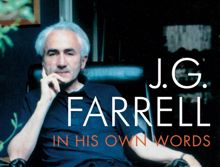 JG Farrell in His Own Words Selected Letters and Diaries