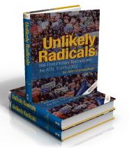 Unlikely Radicals: Irish Post-Primary Teachers and the ASTI, 1909-2009